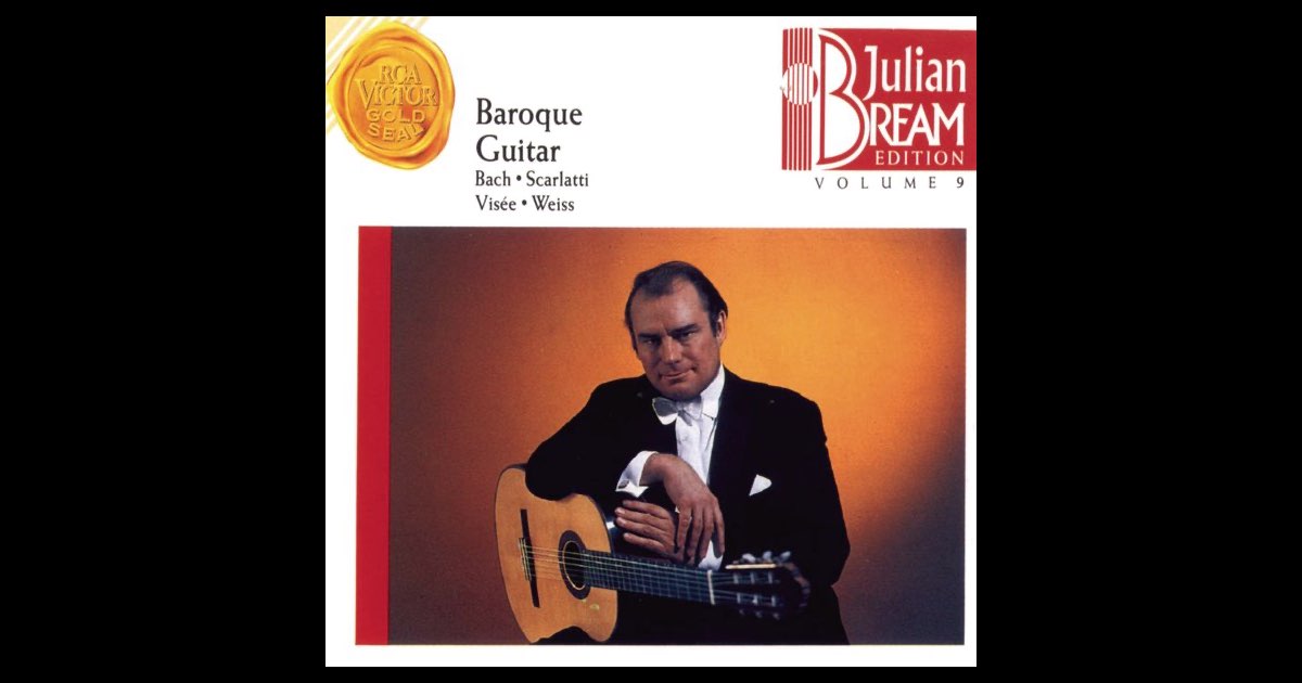 クラシック Baroque Guitar Julian Bream Bream Collection Vol. 9 - Baroque Guitar - Album by Julian Bream