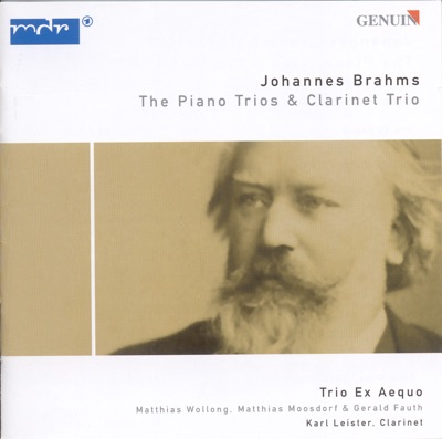 Brahms, J.: Piano Trios Nos. 1-3 - Clarinet Trio