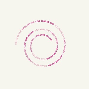 Love Come Around - Single