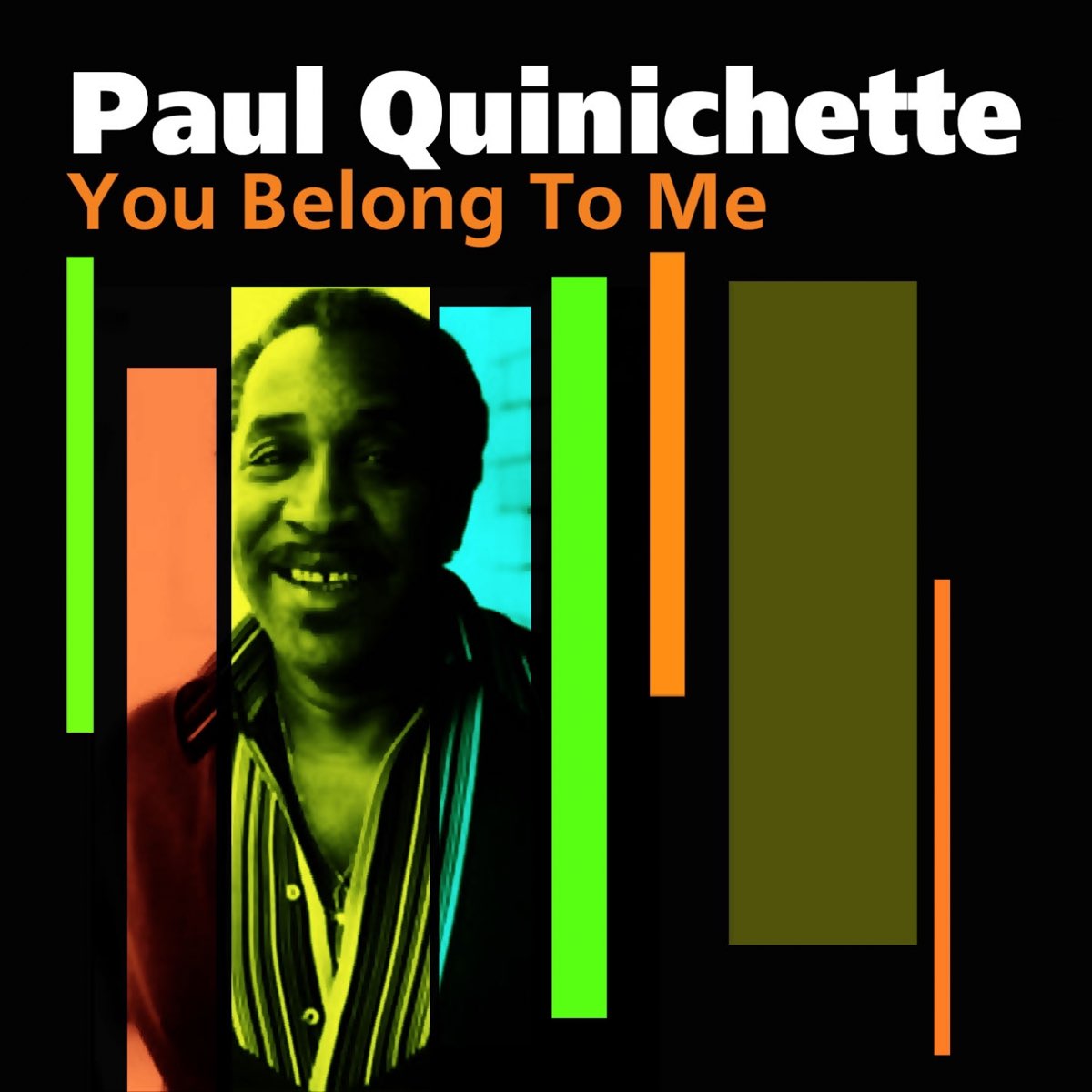 ‎You Belong To Me Paul Quinichetteのアルバム Apple Music