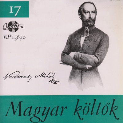 Magyar költők 17. - Vörösmarty Mihály - Single