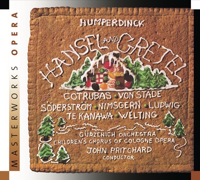 Humperdinck: Hansel & Gretel by Children's Chorus of the Cologne Opera, Christa Ludwig, Elisabeth Söderström, Frederica von Stade, Gürzenich Orchestra of Cologne, Ileana Cotrubas, John Pritchard, Dame Kiri Te Kanawa, Ruth Welting & Siegmund Nimsgren album cover
