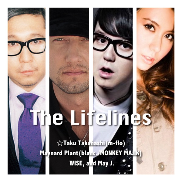 Обложка альбома «『The Lifelines』 J-MELOオープニングテーマ(東日本大震災チャリティー・ソング) - Single» — The Lifelines