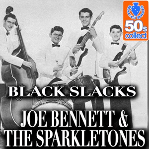 Black Slacks (Digitally Remastered) - Single