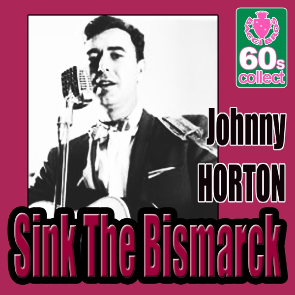 Sink the Bismarck (Remastered) - Single
