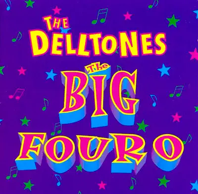 Listen to The Big Four O by The Delltones