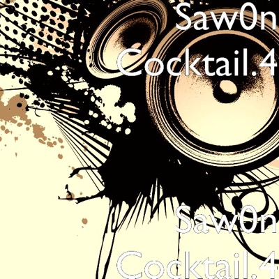 Saw0n Cocktail.4 - Khliji.2