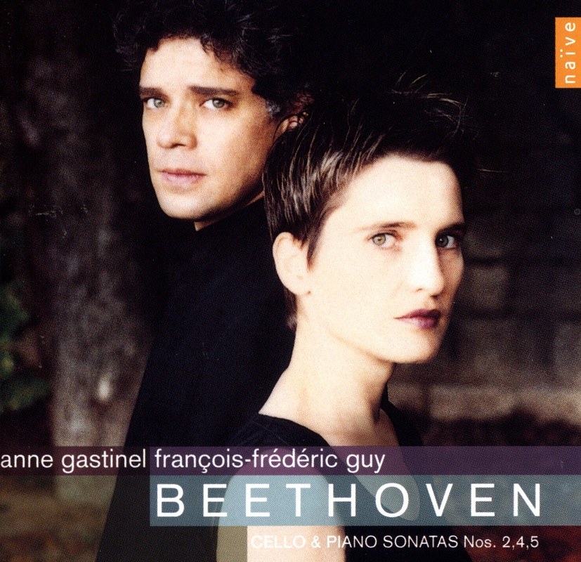 Обложка альбома «Beethoven: Sonatas (Cello and Piano N° 2, 4 & 5)» — Anne Gastinel & François-Frédéric Guy