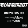 Come On In (feat. Akon & Plies) - Single