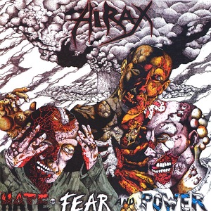 Hate, Fear, and Power