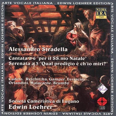 Stradella: Cantata a 6, Serenata a 3