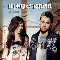 En El Aire — Kiko y Shara
