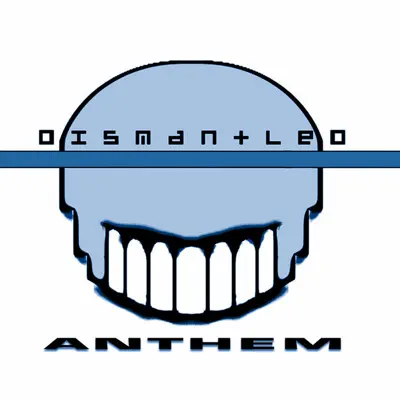 Anthem - EP - Dismantled