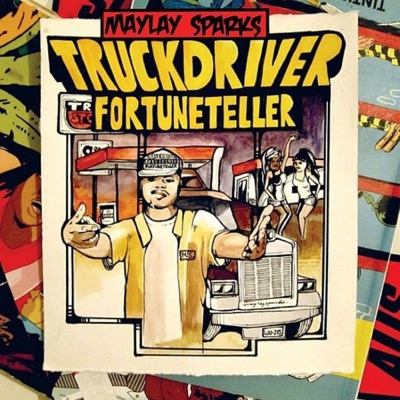 Truck Driver Fortune Teller - EP