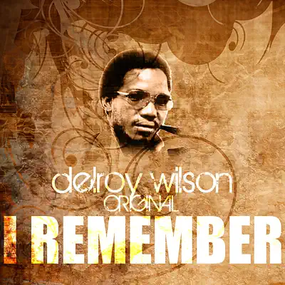 I Remember - Single - Delroy Wilson