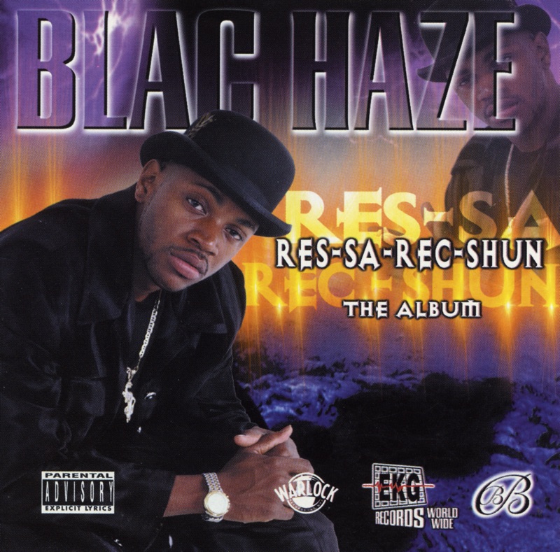 Blac Haze - Res‐Sa‐Rec‐Shun
