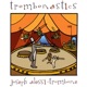 Trombonastics