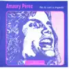 Amaury Pérez - Hacerte Venir