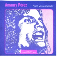 Amaury Pérez - Hacerte Venir