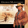 George McAnthony - Trail Of Life artwork