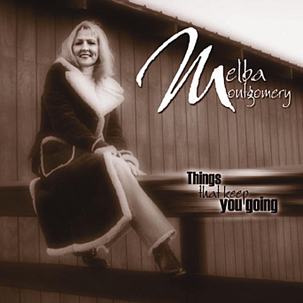 Обложка альбома «Things That Keep You Going» — Melba Montgomery
