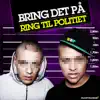 Ring Til Politiet