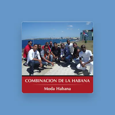 Listen to Combinación de la Habana, watch music videos, read bio, see tour dates & more!