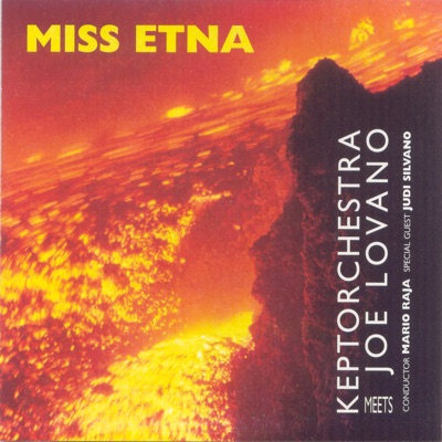 Miss Etna (Live) [feat. Judi Silvano]