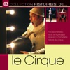 Alexis Grüss  Collection Histoire(s) De… 3 - La Formidable Histoire Du Cirque