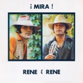 Rene y Rene - Mira