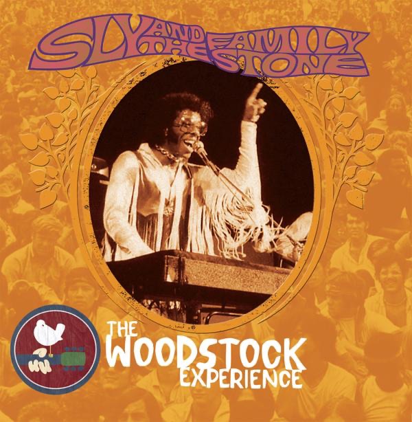 The Woodstock Experience: Sly & the Family Stone