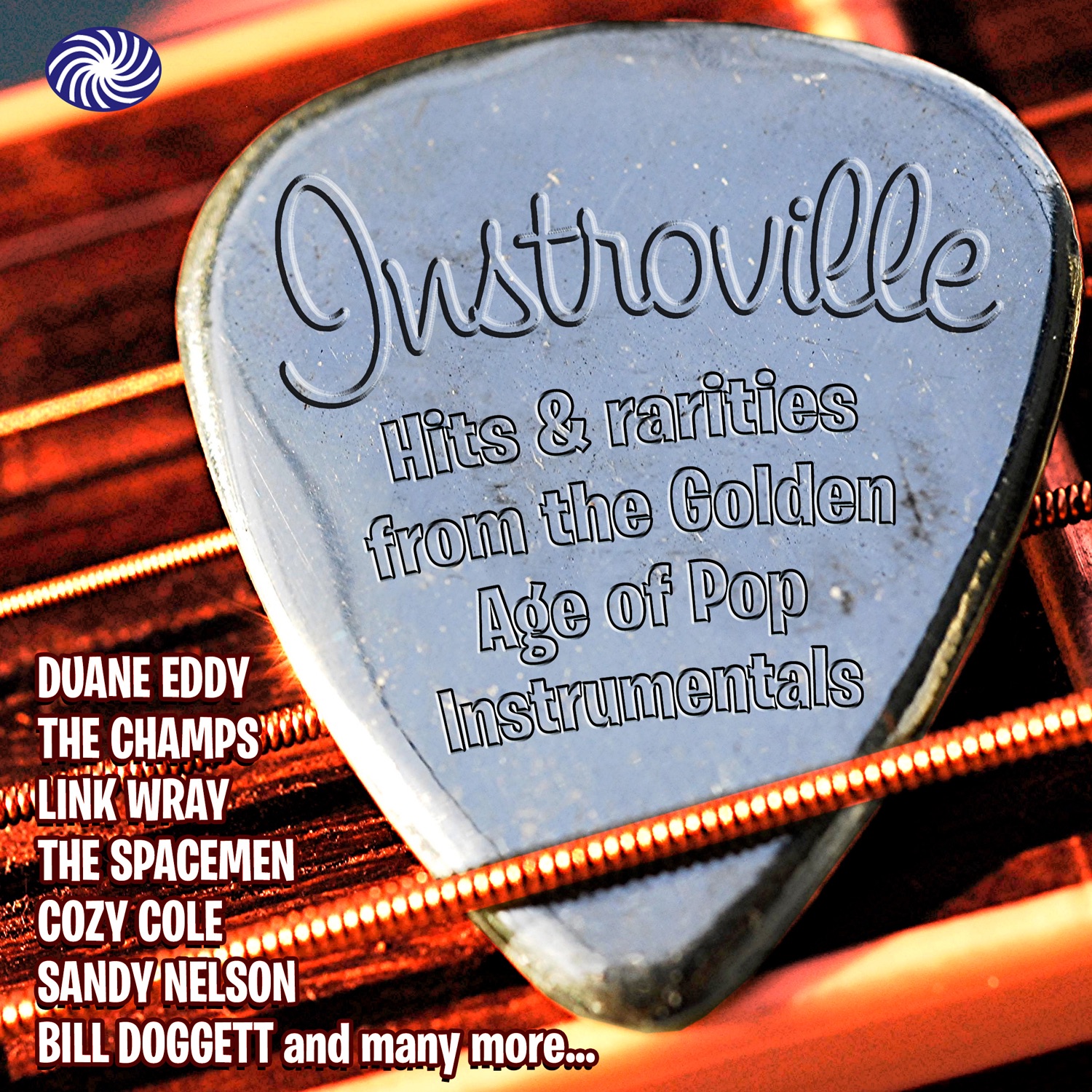 Instroville! Hits & Rarities from the Golden Age of Pop Instrumentals, Pt. 1