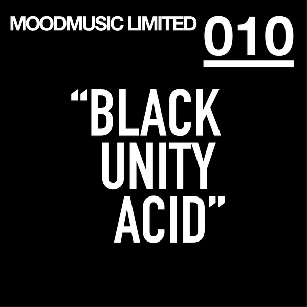 Black Unity Acid EP - Single