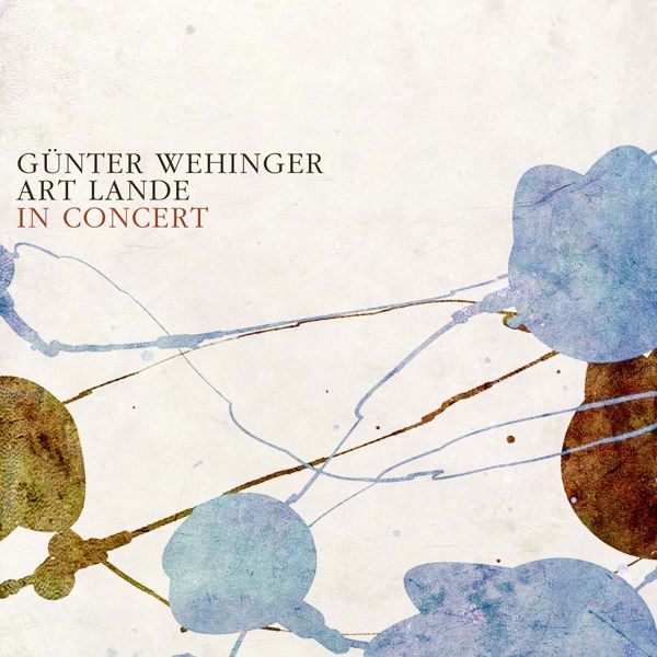 Обложка альбома «In Concert» — Art Lande & Günter Wehninger