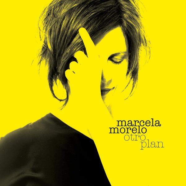 Обложка альбома «Otro Plan» — Marcela Morelo