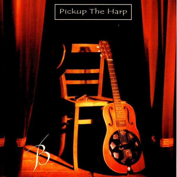 Pickup The Harp - You Don't Love Me