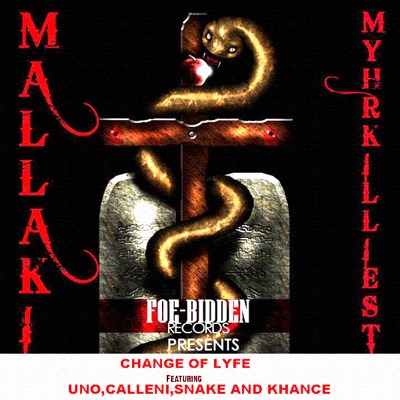 Change of Lyfe (feat. Uno, Calleni, Snake & Khance) - Single