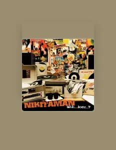 Listen to Nikitaman, watch music videos, read bio, see tour dates & more!