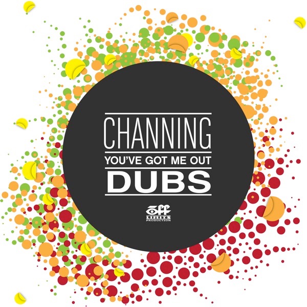 You've got me out - Dubs