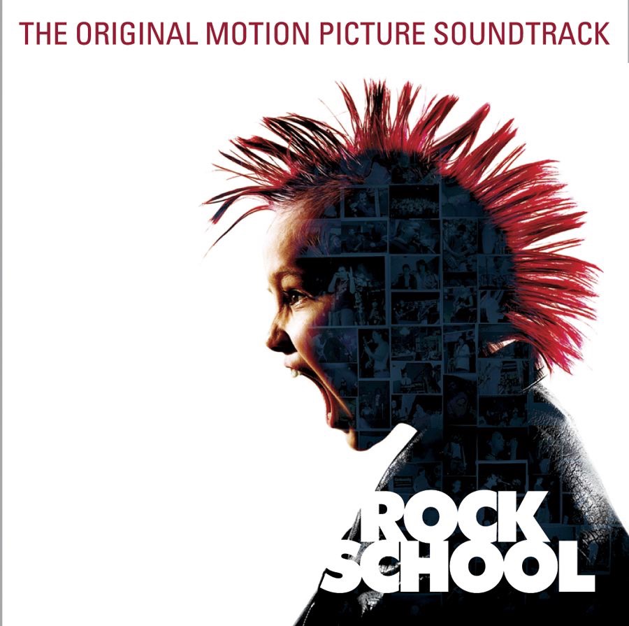 Rock School (Original Motion Picture Soundtrack)