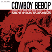 Cowboy Bebop (Original Soundtrack) - シートベルツ 他