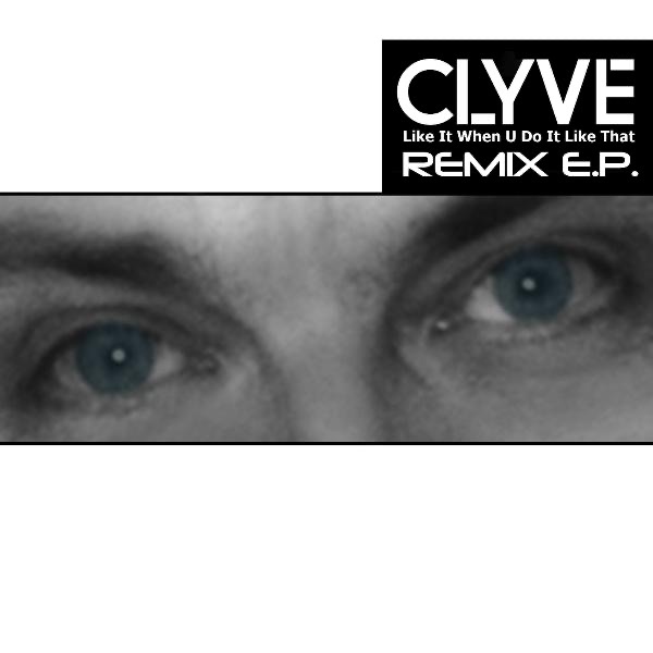 Like It When U Do It Like That (Remix EP) - Single