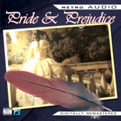 Pride & Prejudice: Retro Audio (Dramatised)