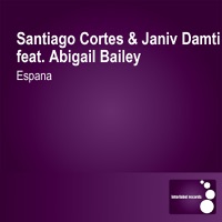 Espana (feat. Abigail Bailey) - Single - Santiago Cortés & Janiv Damti