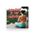 Asian Meditation Music
