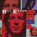Bill Evans / Stand up and do something