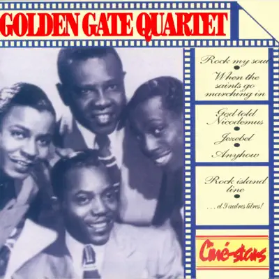 Ciné-Stars : Golden Gate Quartet - Golden Gate Quartet