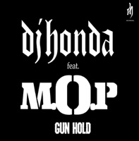 Gun Hold (feat. M.O.P.) - Single - dj honda