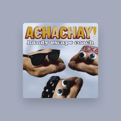 Listen to Achachay!, watch music videos, read bio, see tour dates & more!