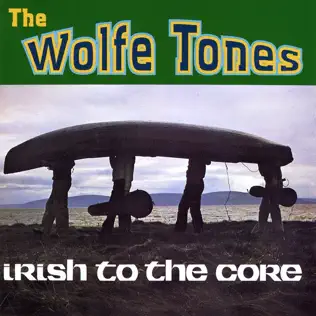 télécharger l'album Wolfe Tones - Irish To The Core
